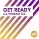 Get Ready A R Workout Mix Single