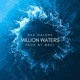 Million Waters Single