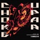 CHOKE UPAR feat superdupersultan Single