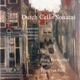 Dutch Cello Sonatas Vol 3