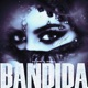 Bandida Single