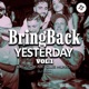 Bring Back Yesterday Vol 1 DJ Mix