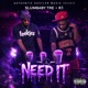 Need It feat K1 Single