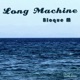 Long Machine Single