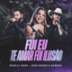 Fui Eu Te Amar Foi Ilusão Ao Vivo Single