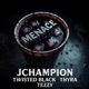Menace Cup feat Twisted Black Thyra Tezzy Single