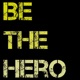 Be the Hero feat K ill Single