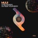 Otro Mundo Outside Your Body Single