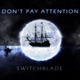 Don t Pay Attention Single