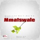 Mmatswale feat Madinyaka Druz K Rere T Single
