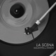 La scena feat Swelto Single