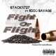 Fight or Flight feat Rico Savage Single