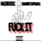 F k It feat Quanny Supreme Single
