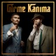 GİRME KANIMA Single