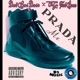 Prada Me feat O G Frat Bona Single