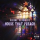 House That Preach Single