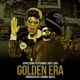 Golden Era feat Lady Luck Single