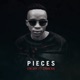 Pieces feat Zameka Single