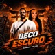 Beco Escuro Single