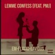 Lemme Confess feat PMJ Single