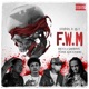 FWM feat Rico 2 Smoove ToneLoco3300 Single