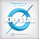 Krystal Single