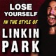 Lose Yourself In the style of Linkin Park feat Jonathan Young Single