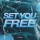 Set You Free Single