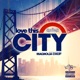 Love This City D E O Remix Single