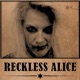 Reckless Alice Single