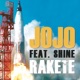 Rakete feat Shine Single