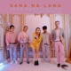 Sana Na Lang feat Gray Sky Sun Single