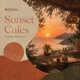 Sunset Cafes Organic Chill House