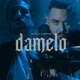 DAMELO Single