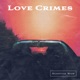 Love Crimes