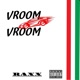 Vroom Vroom Single