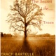 The Secret Life of Trees Music Flow Version of the Complete Album for Yoga Practice and Relaxation