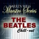 Maestro Series The Beatles Chill Out