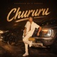 Chururu Single