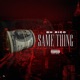 Samething Single