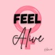 FEEL ALIVE Single