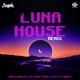 Luna feat Jarxiel House Remix Single