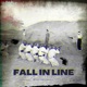 FALL IN LINE feat BZ DA GOD Single