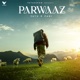 Parwaaz Single