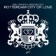 Rotterdam City of Love