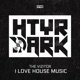 I LOVE HOUSE MUSIC Single