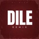 Dile Single Remix Single