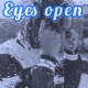 Eyes Open Single