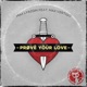 Prove Your Love feat Max Vertigo Single