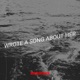 Wrote a Song About Her Single